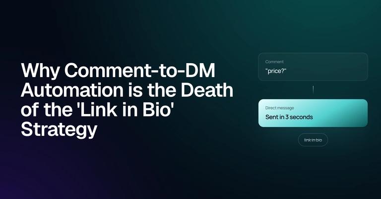 Comment-to-DM Automation Kills 'Link in Bio' preview